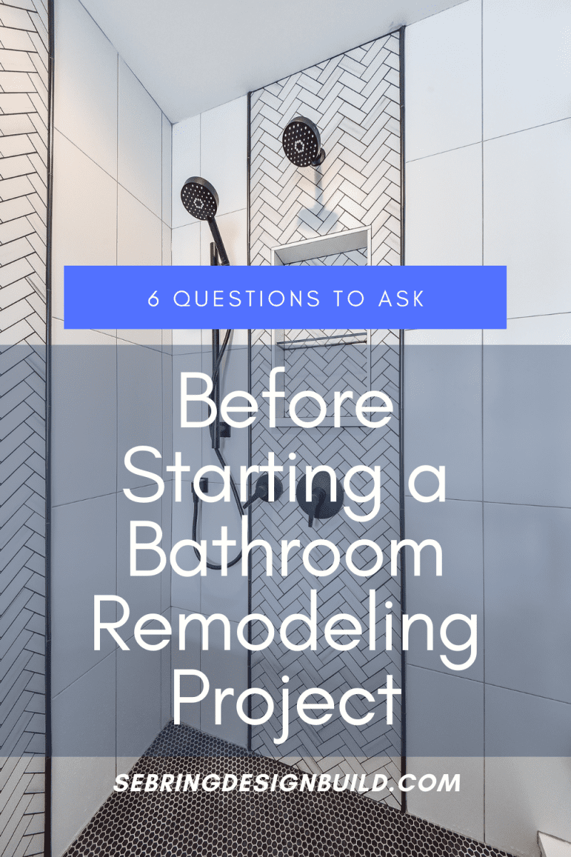 6-questions-to-ask-before-starting-a-bathroom-remodeling-project