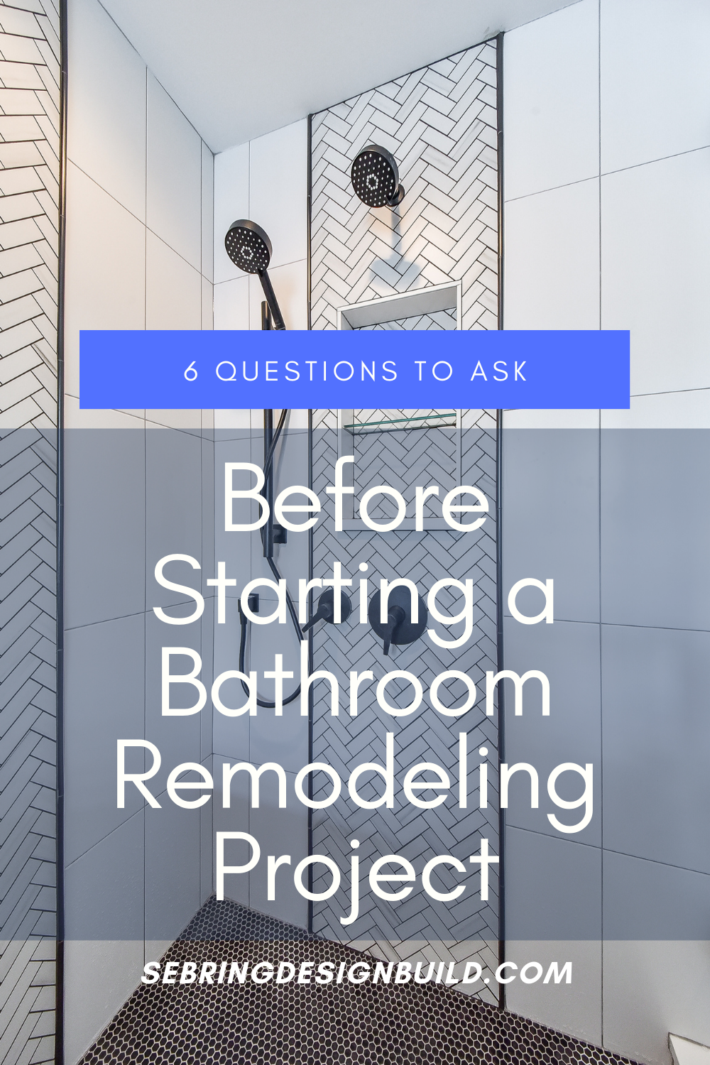 Questions to Ask Before Starting a Bathroom Remodeling Project