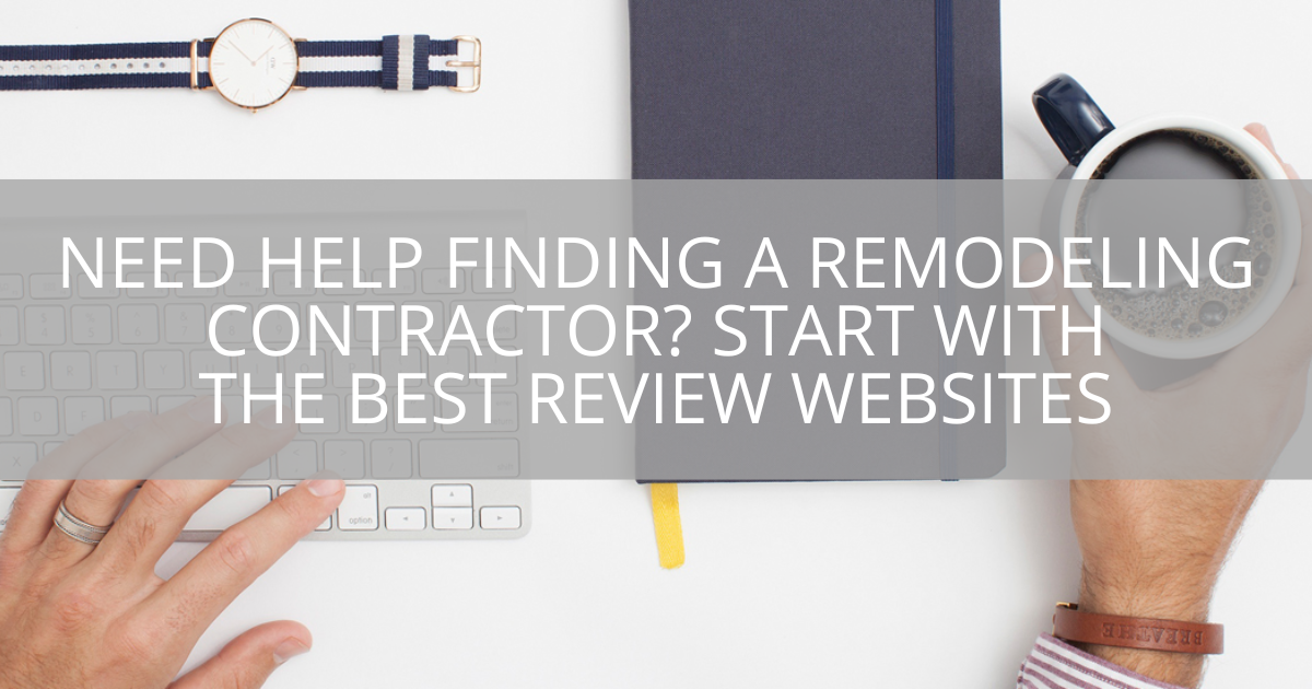 Finding a Remodeling Contractor