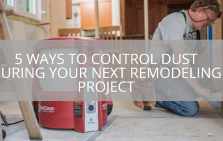 how-to-control-dust-during-remodeling