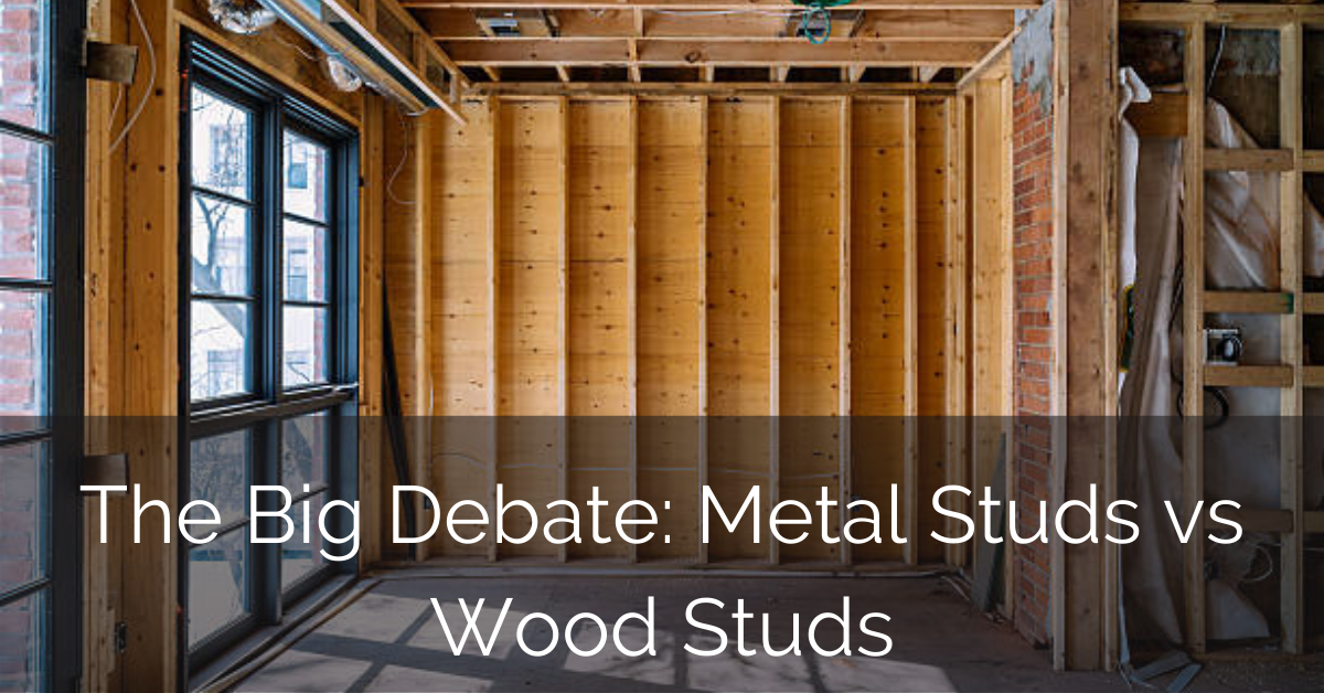 the-big-debate-metal-studs-vs-wood-studs-sebring-design-build