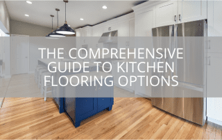 The Comprehensive Guide To Kitchen Flooring Options
