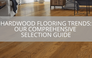 hardwood-flooring-trends-our-comprehensive-selection-guide-sebring-design-build