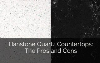 Hanstone Quartz Countertops: The Pros and Cons - Sebring Design Build