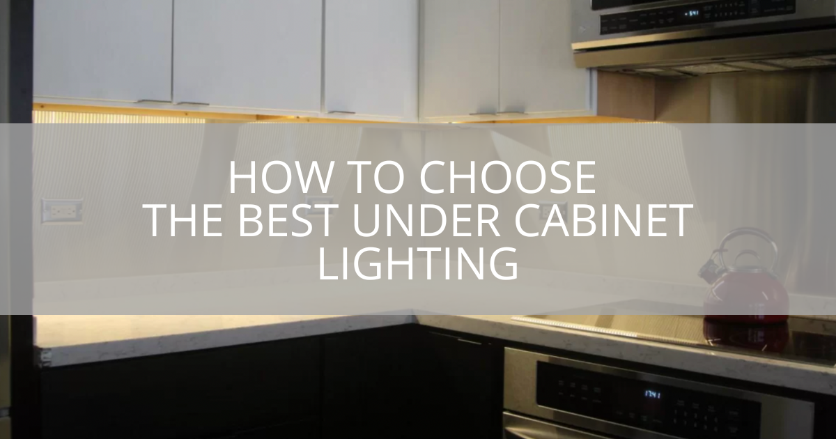 best under cabinet lighting 2019