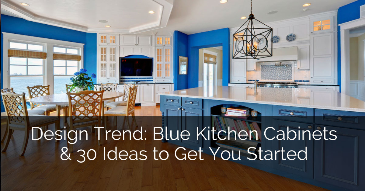 31 Awesome Blue Kitchen Cabinet Ideas Home Remodeling