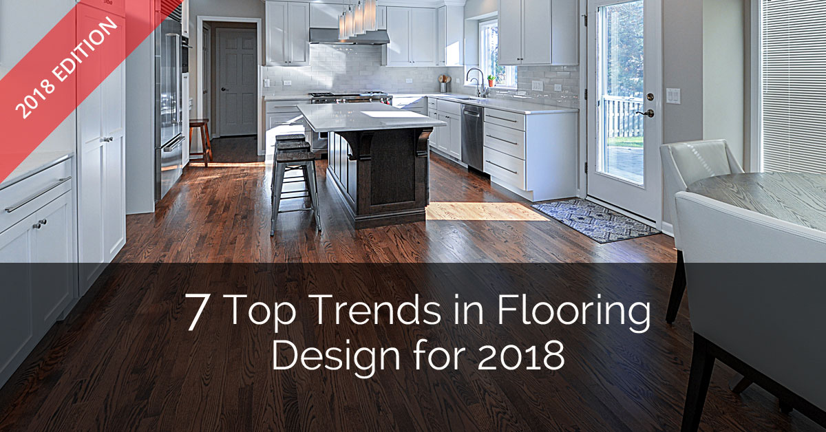 7 Top Trends in Flooring Design for 2018 | Home Remodeling ...