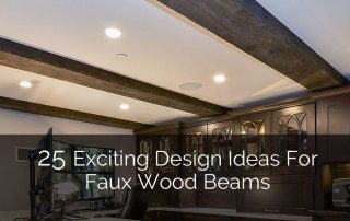 Faux Wood Beams - Sebring Design Build