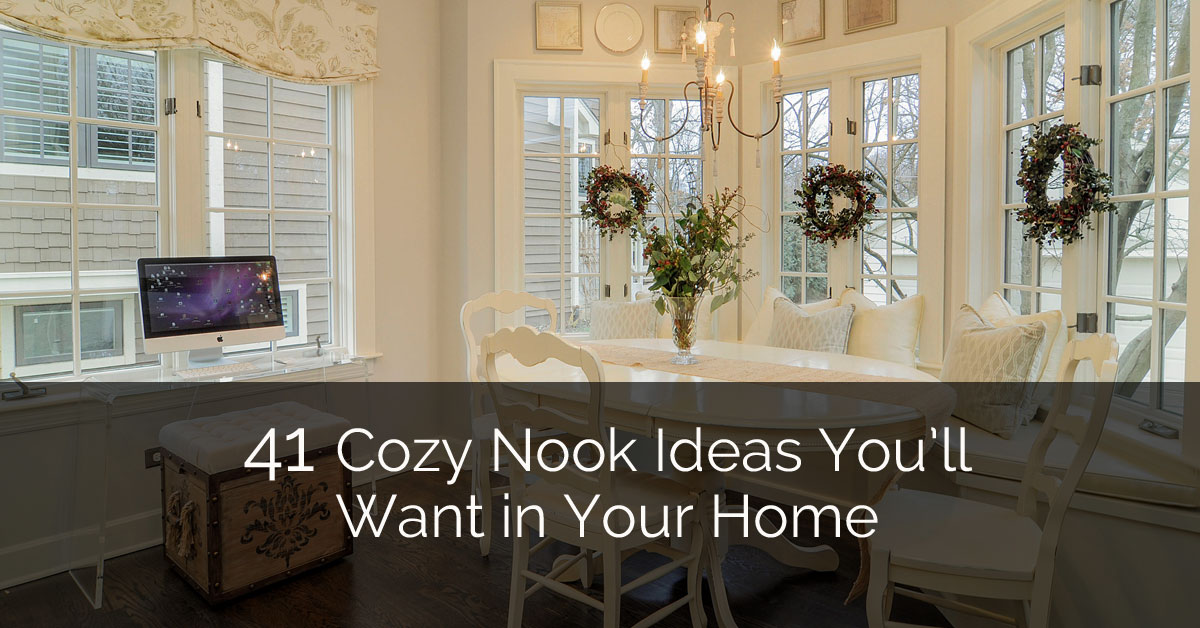 41 Cozy Nook Ideas You Ll Want In Your Home Home Remodeling