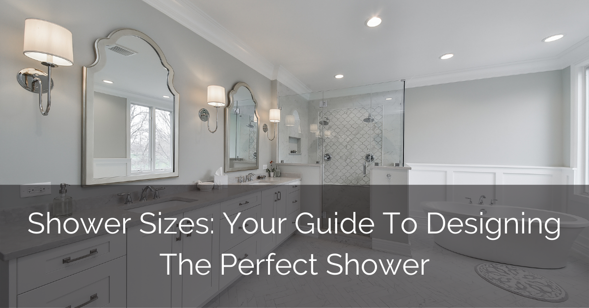 Shower Sizes Your Guide To Designing The Perfect Sebring Design Build - What Is A Good Size For Basement Bathrooms