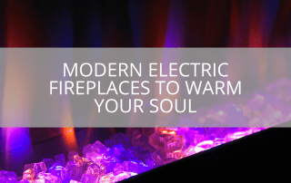 modern electric fireplaces to warm your soul