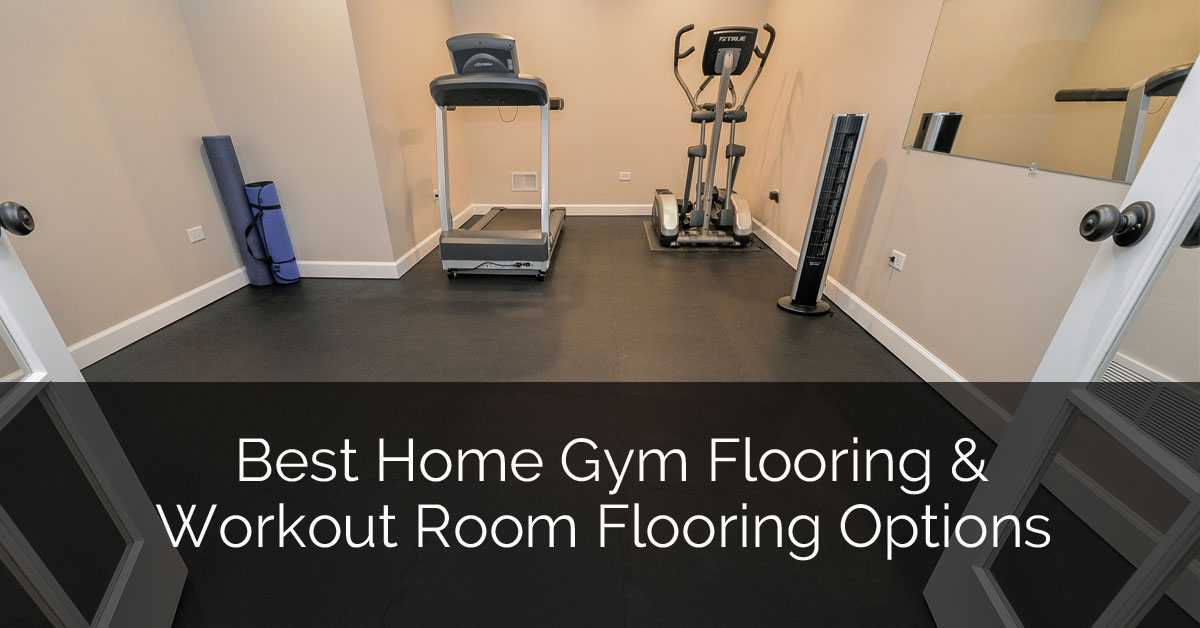 Best Home Gym Workout Room Flooring, How To Level Garage Floor For Gym