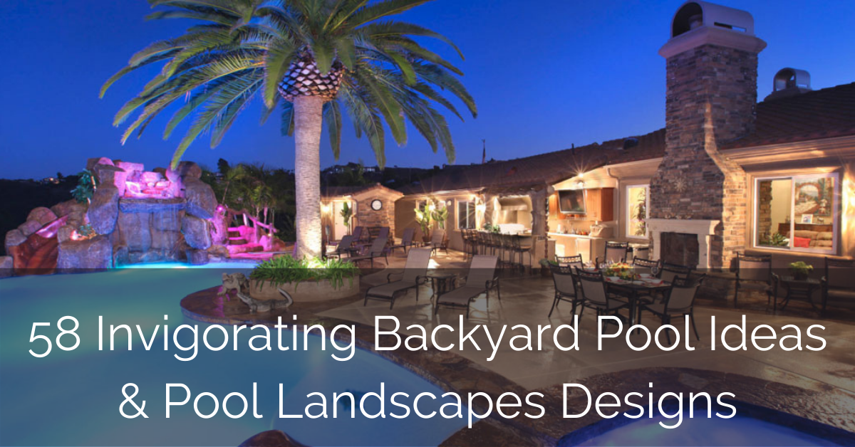 63 Invigorating Backyard Pool Ideas, Landscape Designs For Backyard Pool