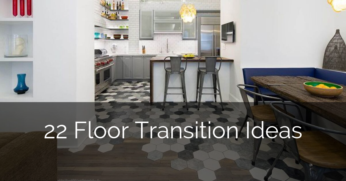22 Floor Transition Ideas Sebring Design Build Design Trends