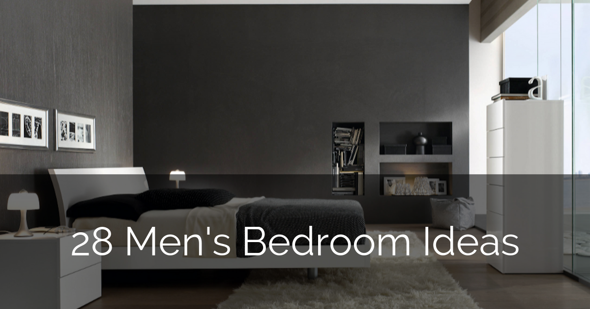 28 Men S Bedroom Ideas Sebring Design Build Trends