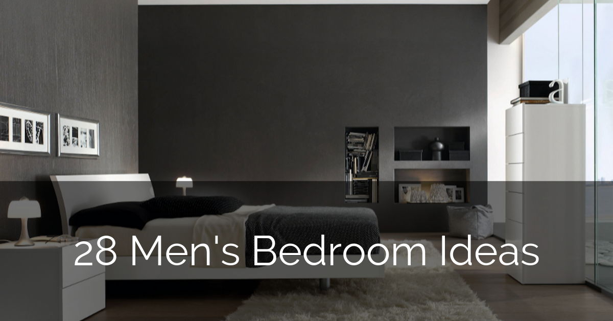 28 Men S Bedroom Ideas Sebring Design Build Design Trends