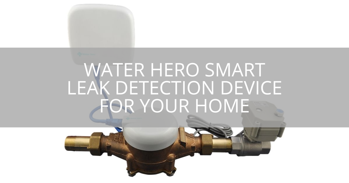 water hero smart leak detection device