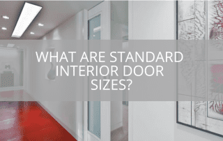 What Are Standard Interior Door Sizes?