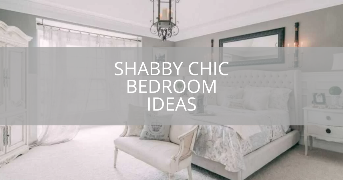 Shabby Chic Bedroom Ideas