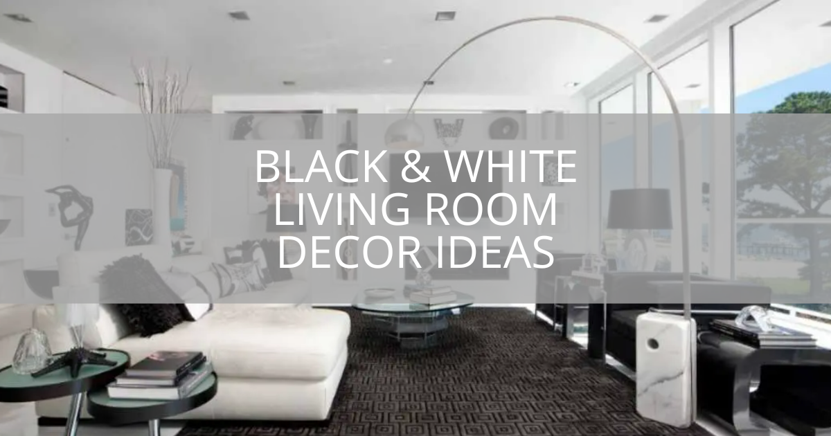 15 Black and White Interior Design Ideas