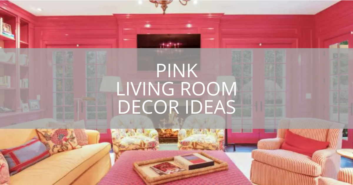 Pink Living Room Decor Ideas