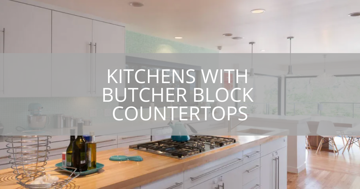 Kitchens With Butcher Block Countertops