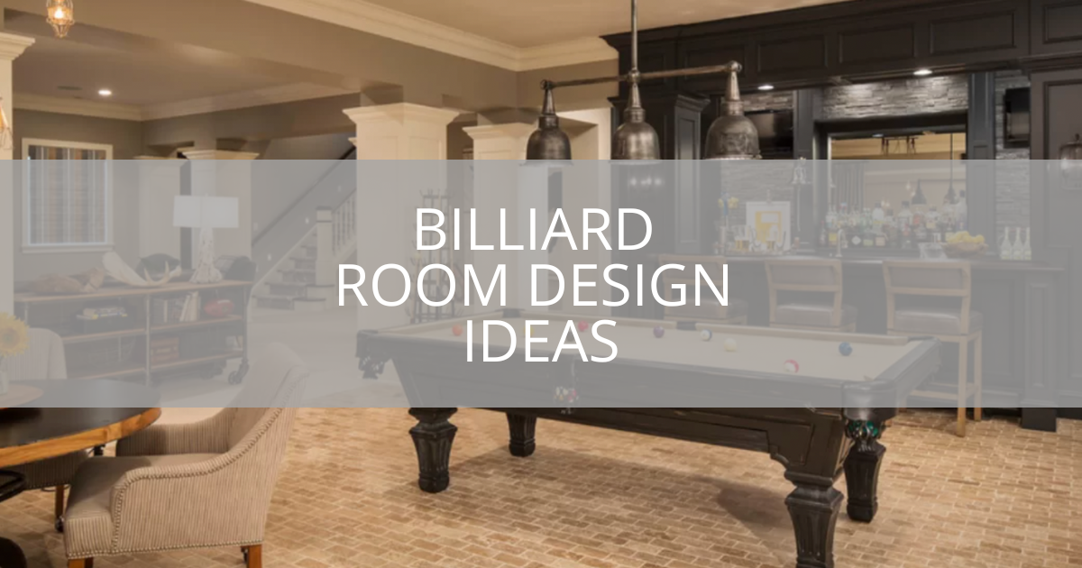 Billiard Room Design Ideas