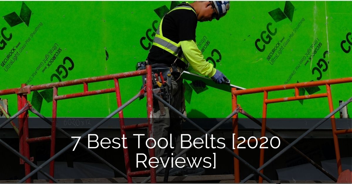 7 Best Tool Belts [2020 Reviews] Home Remodeling Contractors