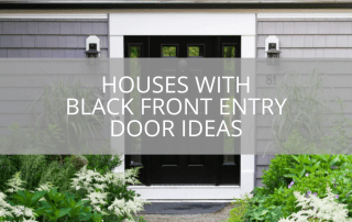 Houses With Black Front Entry Door Ideas
