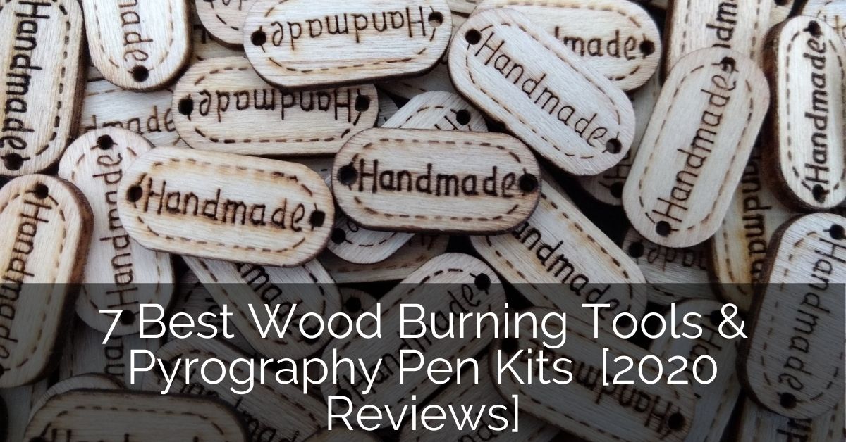 7 Best Wood Burning Tools & Pyrography Pen Kits [2020 Reviews] Home