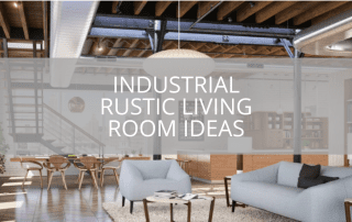 Industrial Rustic Living Room Ideas