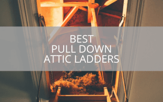 Best Pull Down Attic Ladders
