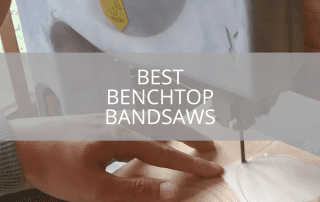 Best Benchtop Bandsaws