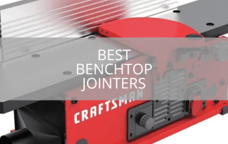 Best Benchtop Jointers