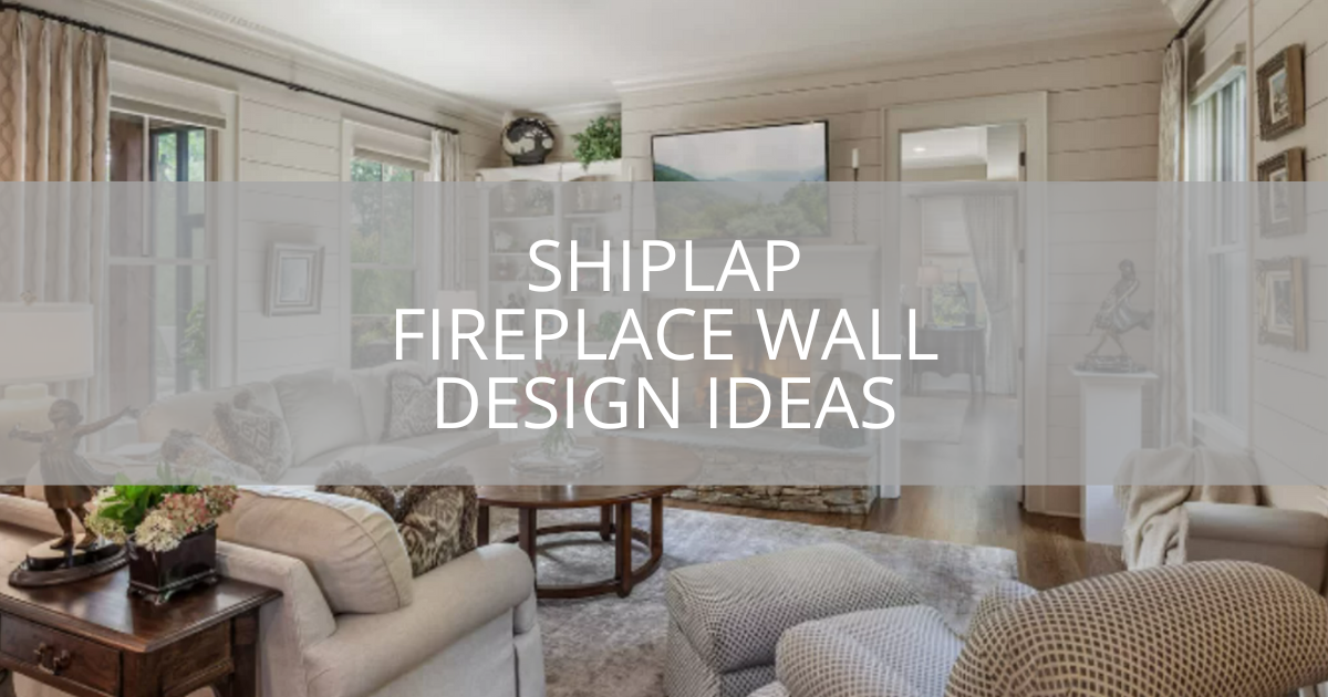 Shiplap Fireplace Wall Design Ideas