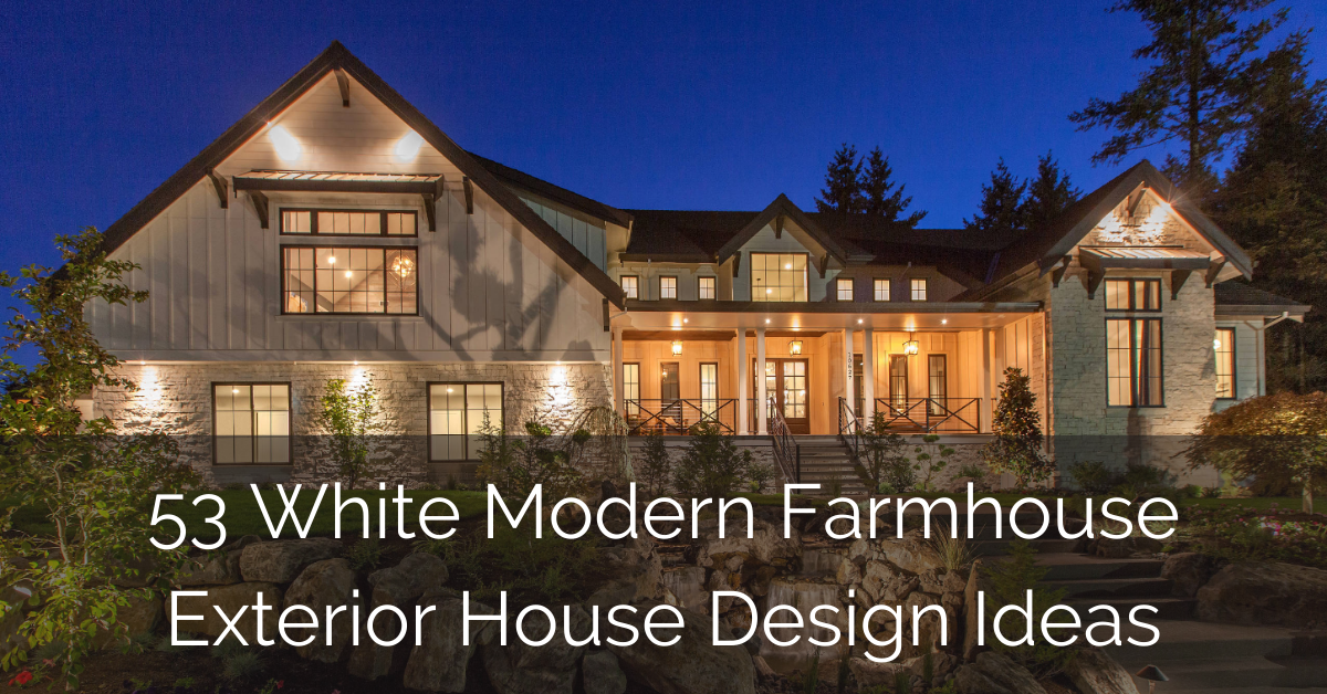 53 White Modern Farmhouse Exterior House Design Ideas