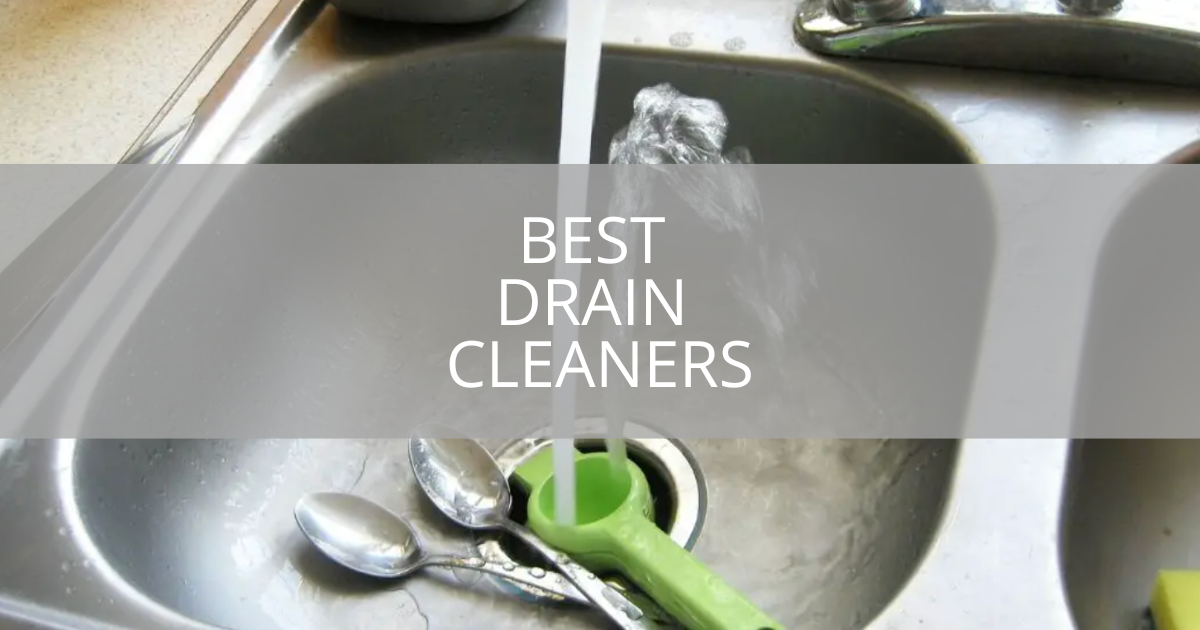 Best Drain Cleaners