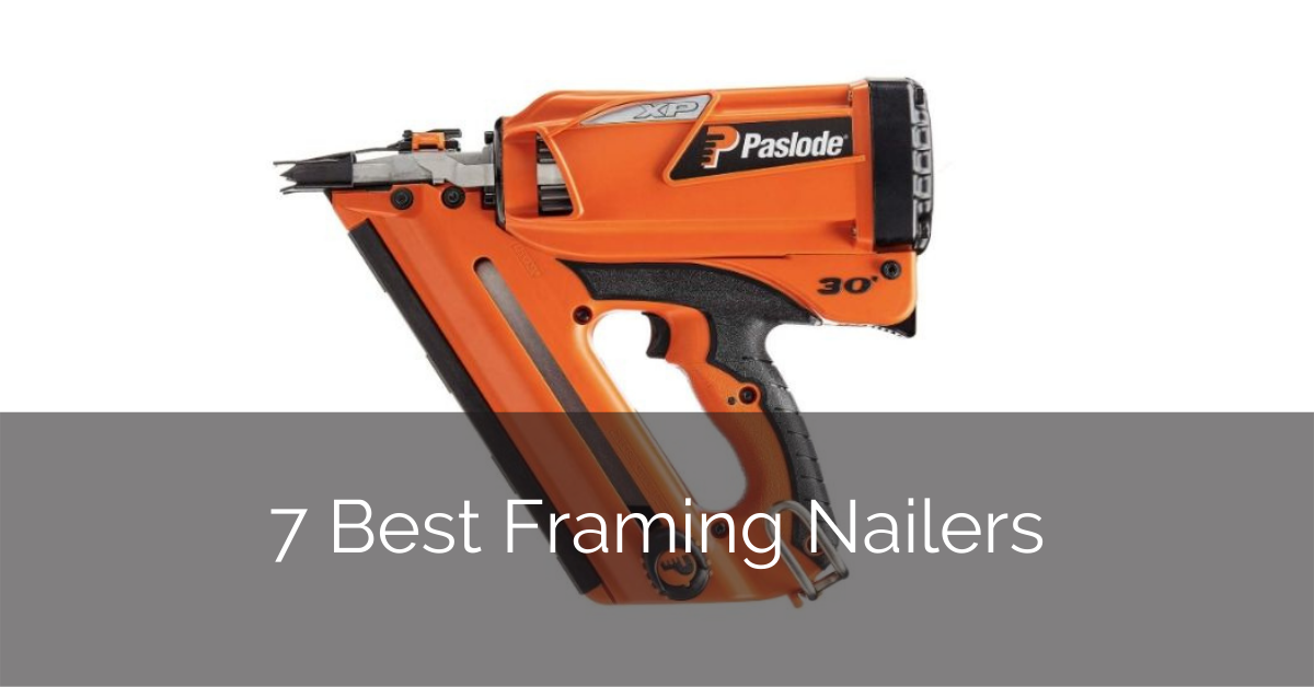 7 Best Framing Nailers [2022 Reviews] Sebring Design Build