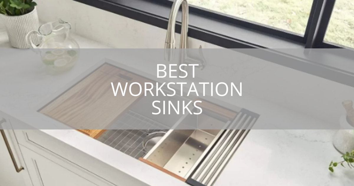 7 Best Workstation Sinks [2024 Reviews] Sebring Design Build