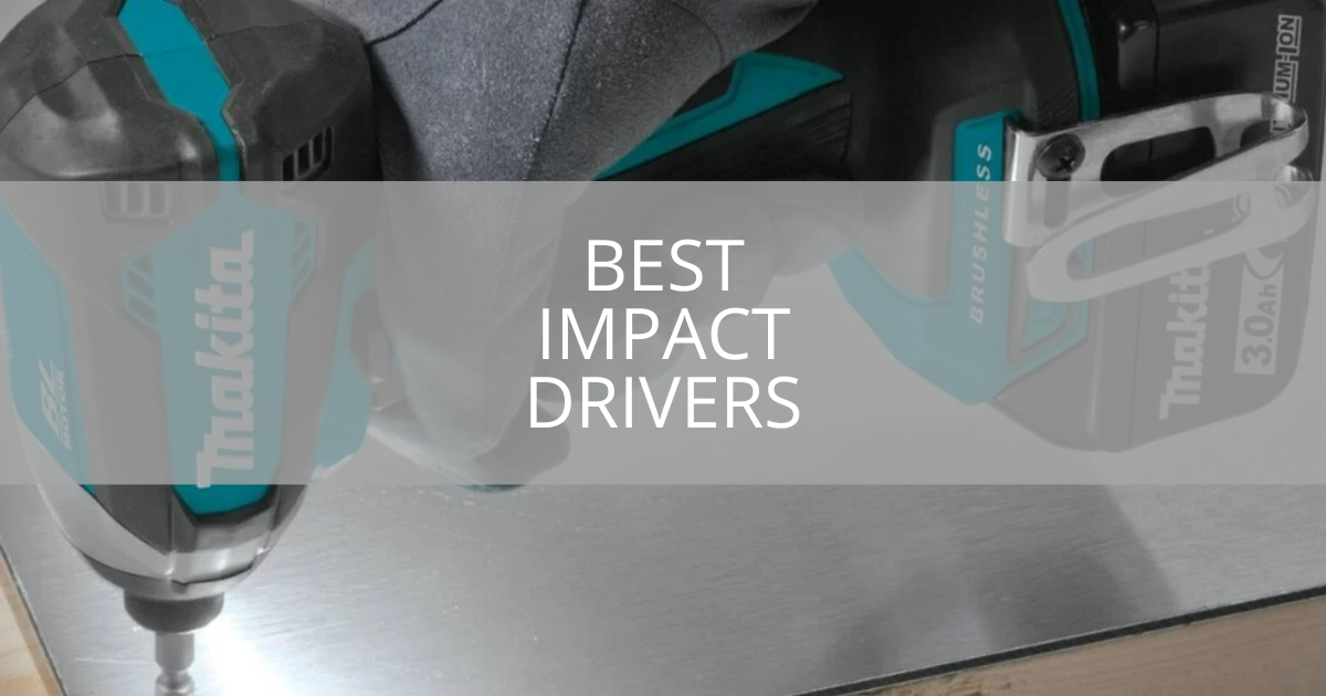 Best Impact Drivers