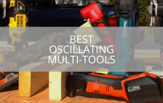 Best Oscillating Multi-Tools