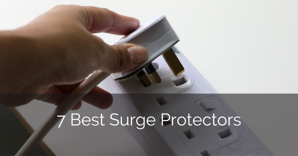 7 Best Surge Protectors [2022 Reviews] - Sebring Design Build