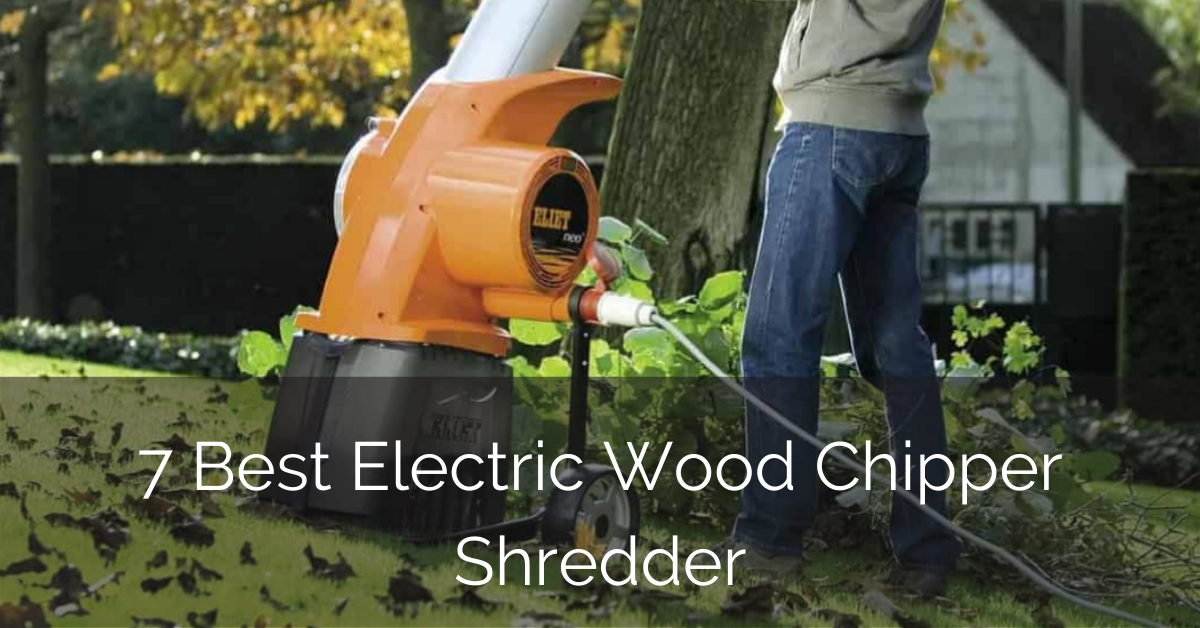 7 Best Electric Wood Chipper Shredder [2022 Reviews] Tool Review