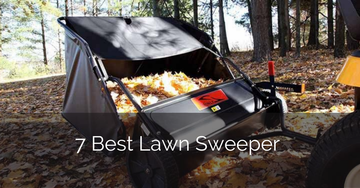 7 Best Lawn Sweeper [2022 Reviews] Tool Review