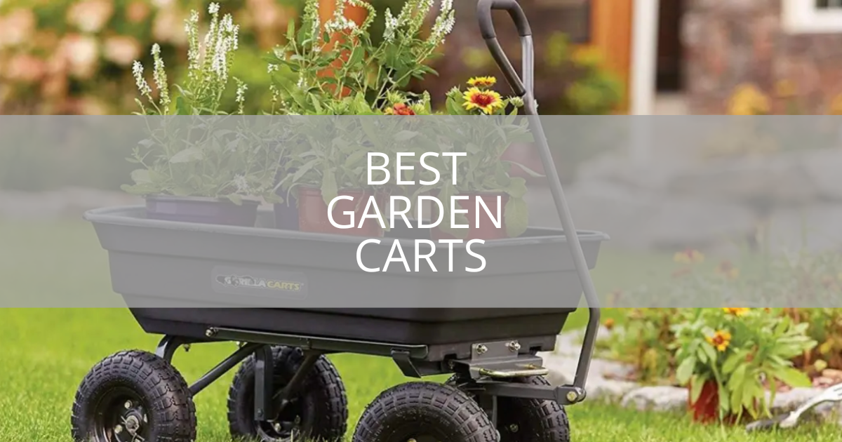 Best Garden Carts