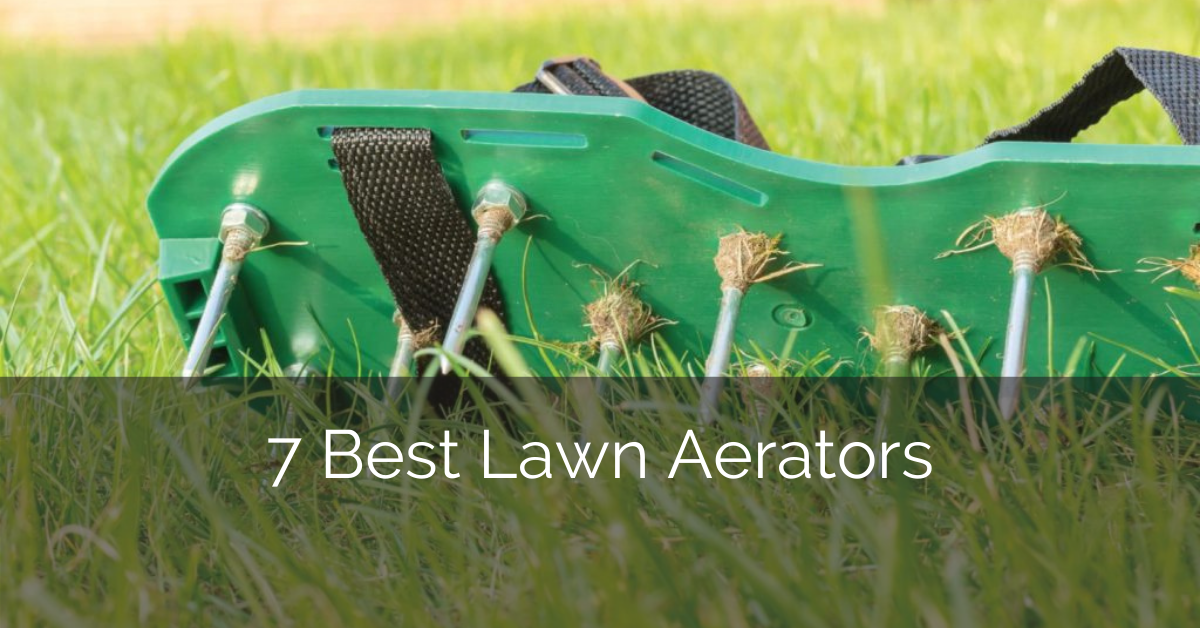 View of 7 Best Lawn Aerators [2022 Reviews] - Sebring Design Build