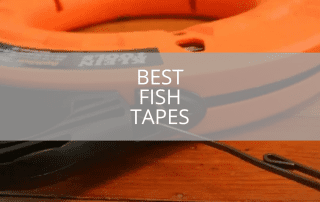 Best Fish Tapes