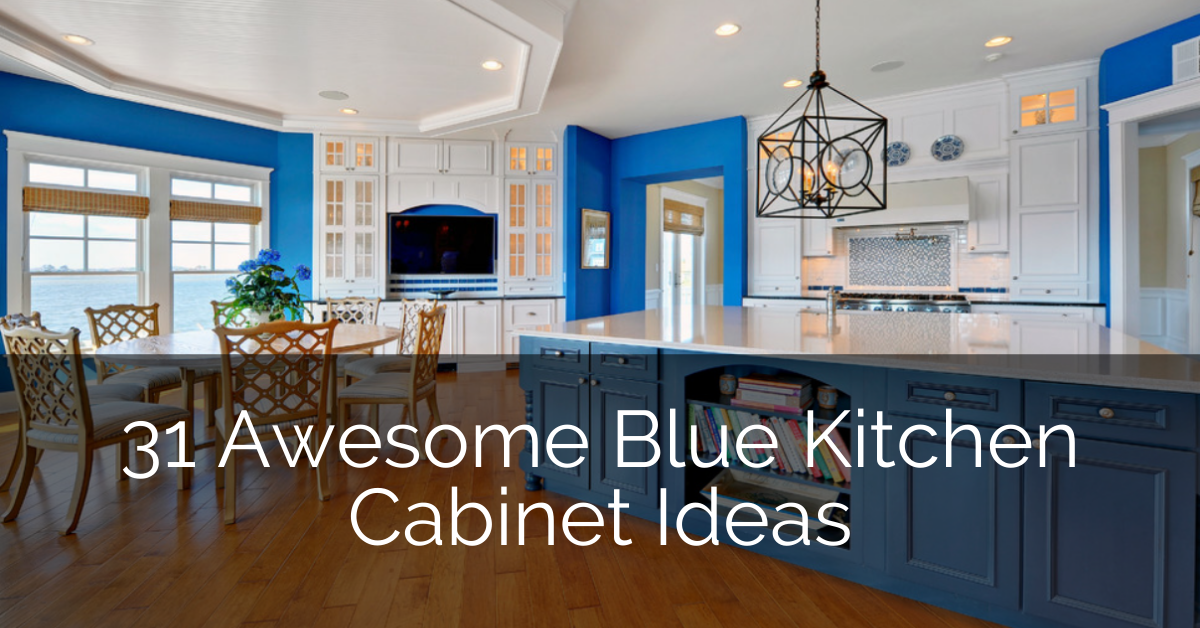 31 Awesome Blue Kitchen Cabinet Ideas, What Color Countertops Go With Blue Cabinets