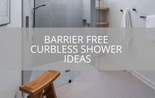Barrier Free Curbless Shower Ideas