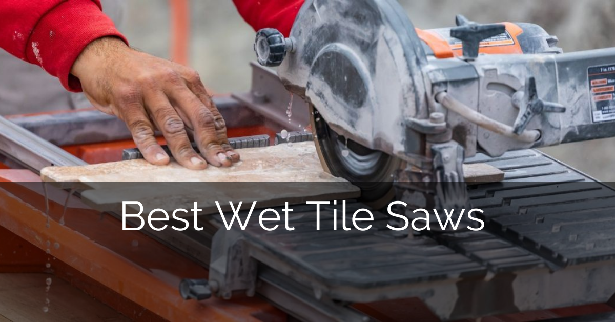 5 Best Wet Tile Saws [2023 Reviews] Sebring Design Build